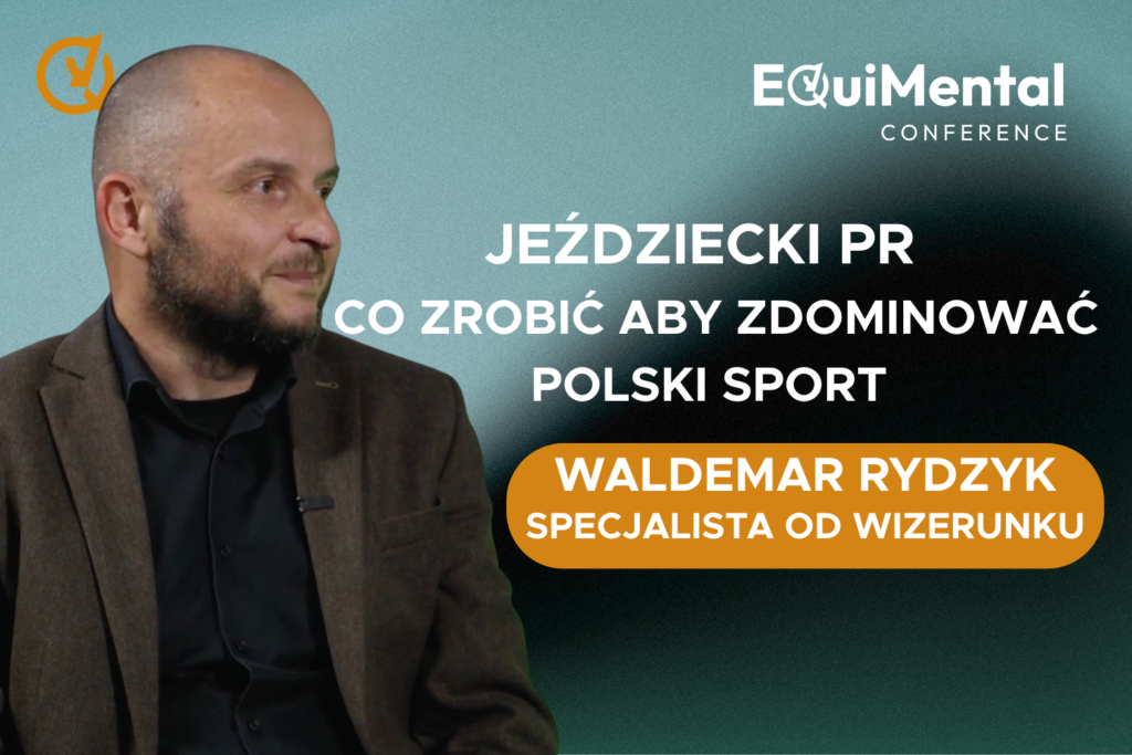 EquiMental Conference – Wywiad Waldemar Rydzyk